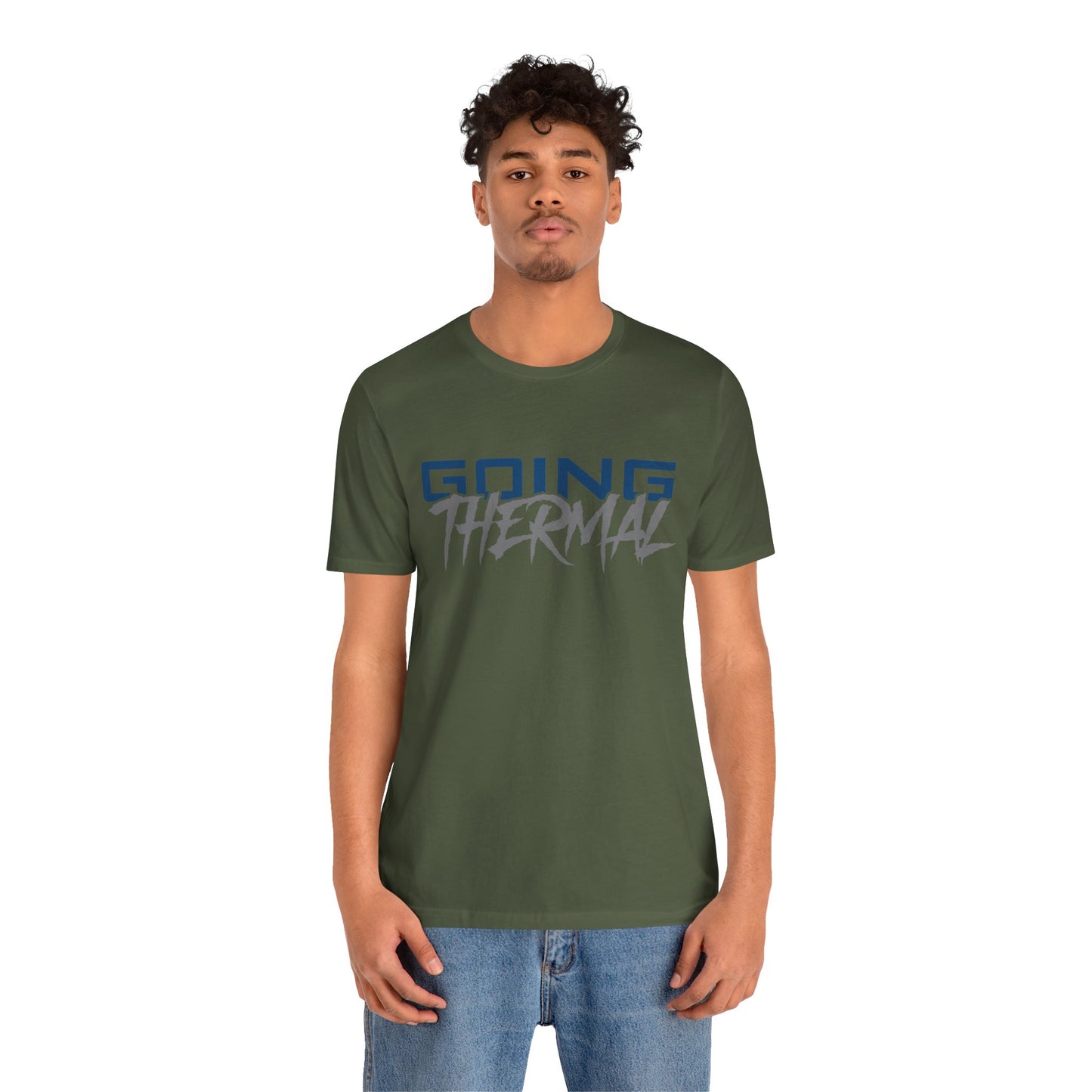 Thermal Break Going Thermal Unisex T-shirt