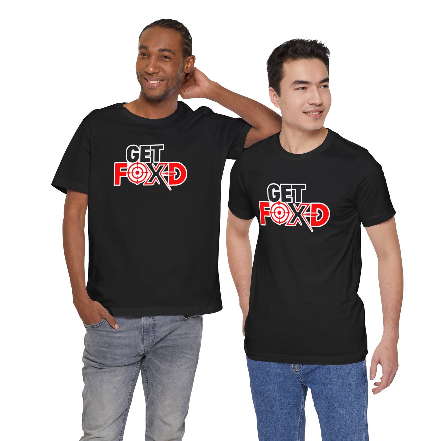 GET FOX'D Unisex T-shirt