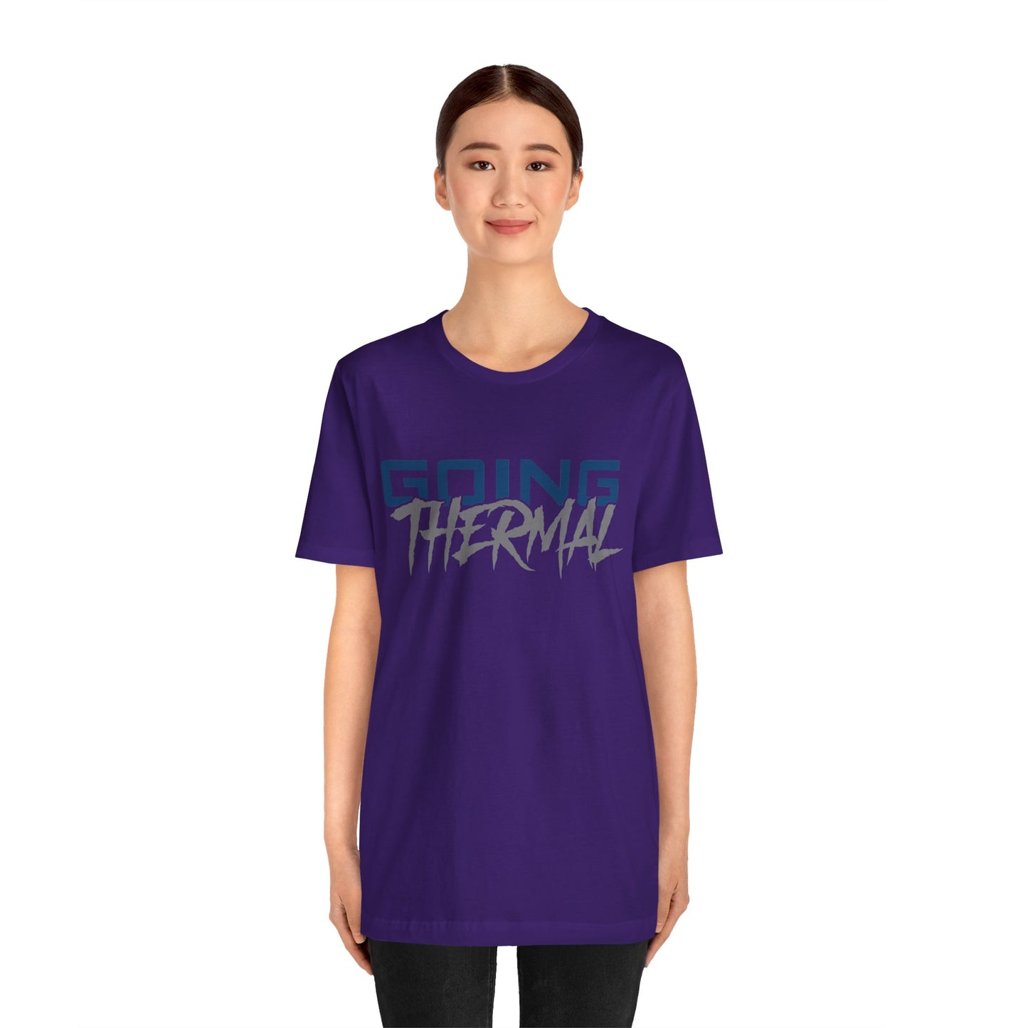 Thermal Break Going Thermal Unisex T-shirt