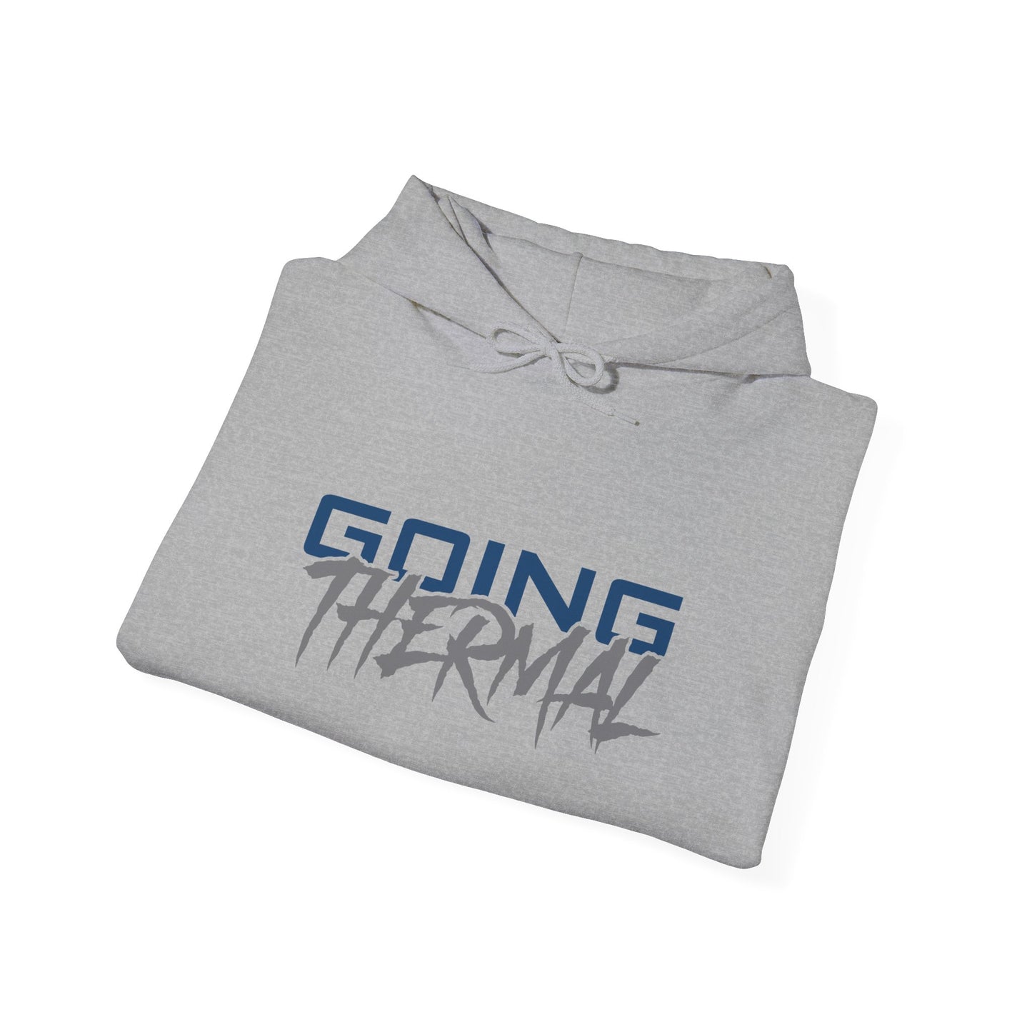Thermal Break Going Thermal Unisex Hoodie