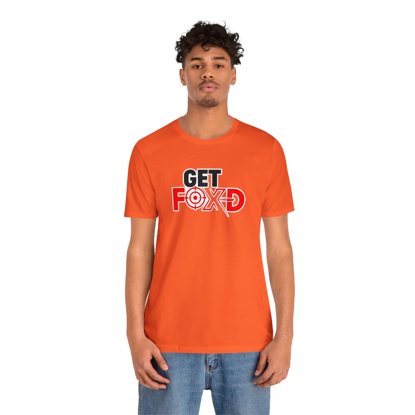 GET FOX'D Unisex T-shirt