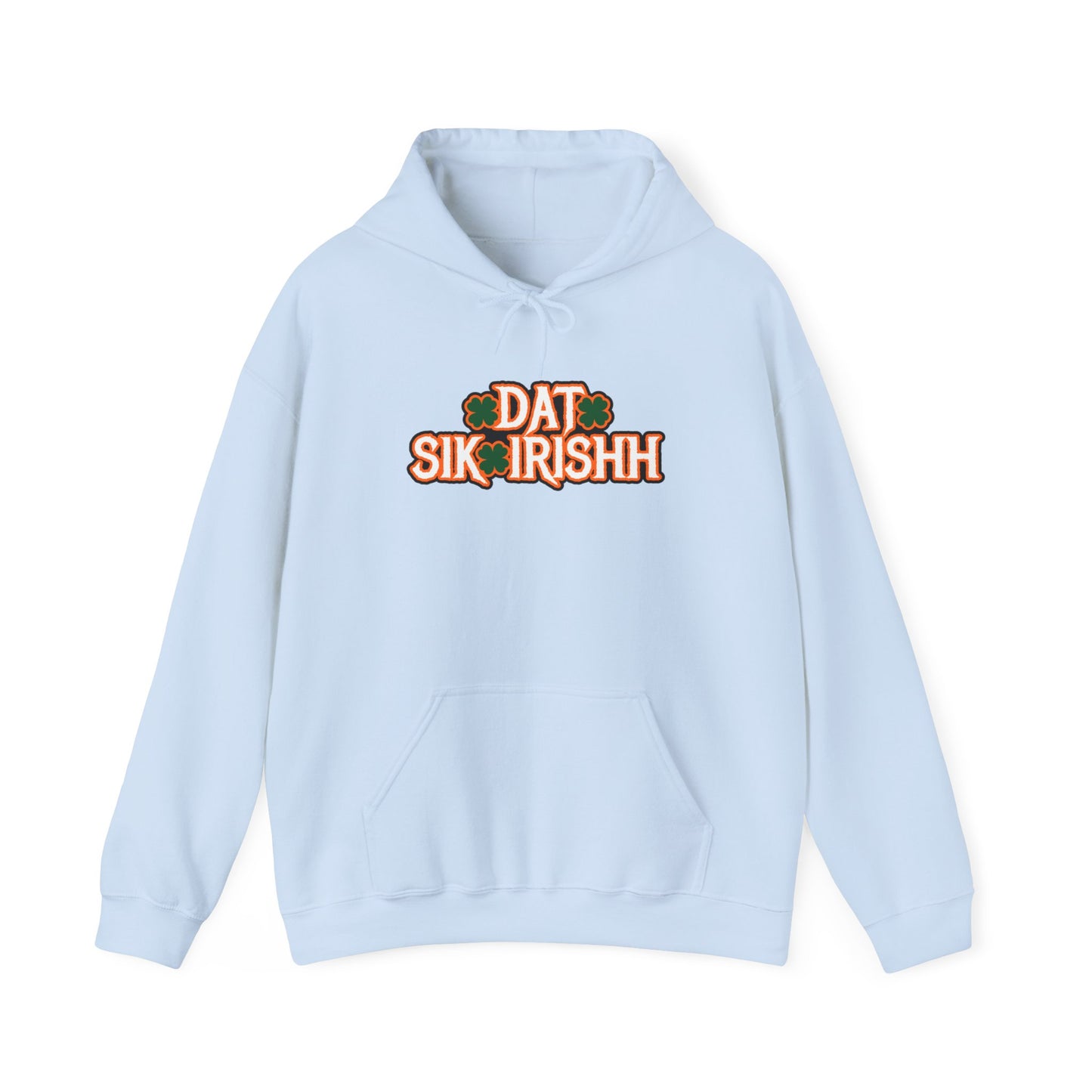 Dat Sik Irishh Unisex Hoodie