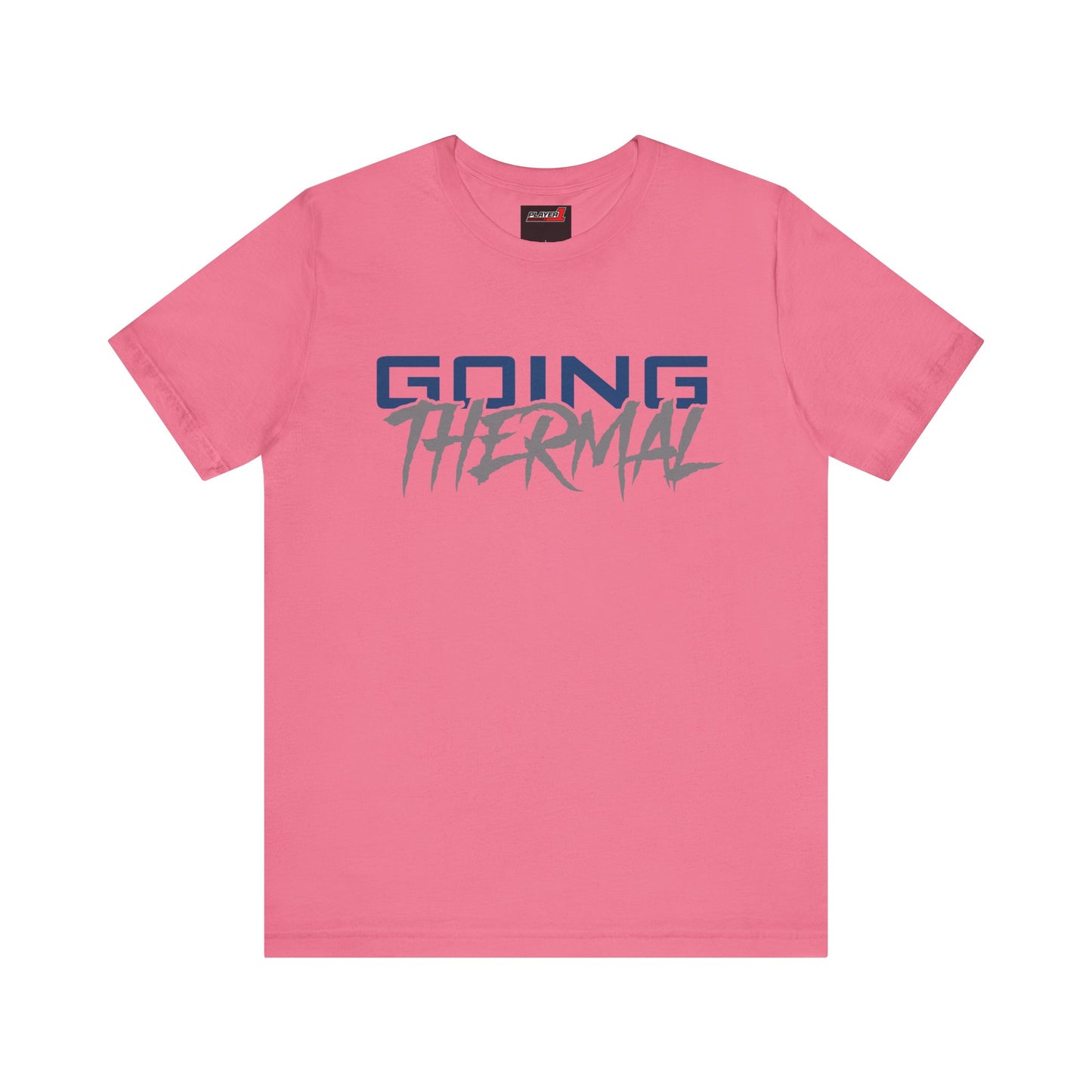 Thermal Break Going Thermal Unisex T-shirt