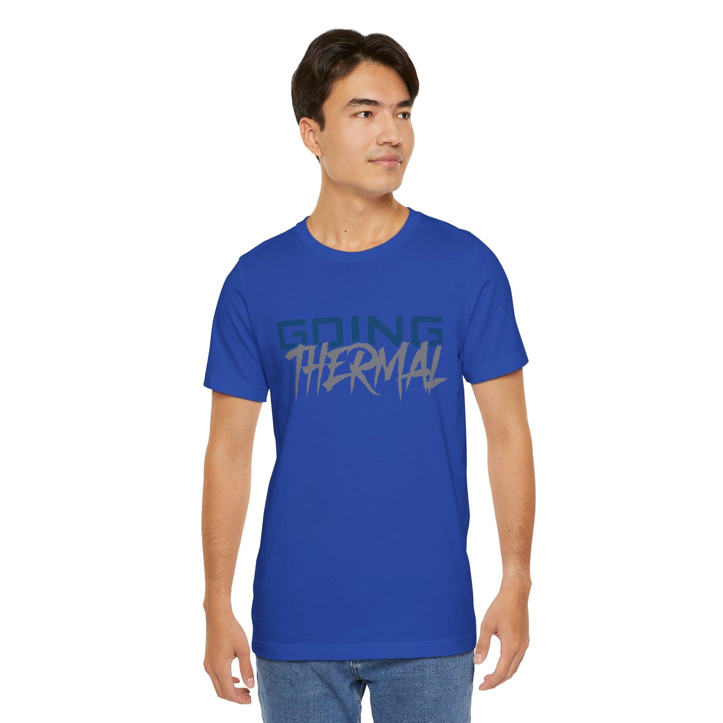 Thermal Break Going Thermal Unisex T-shirt