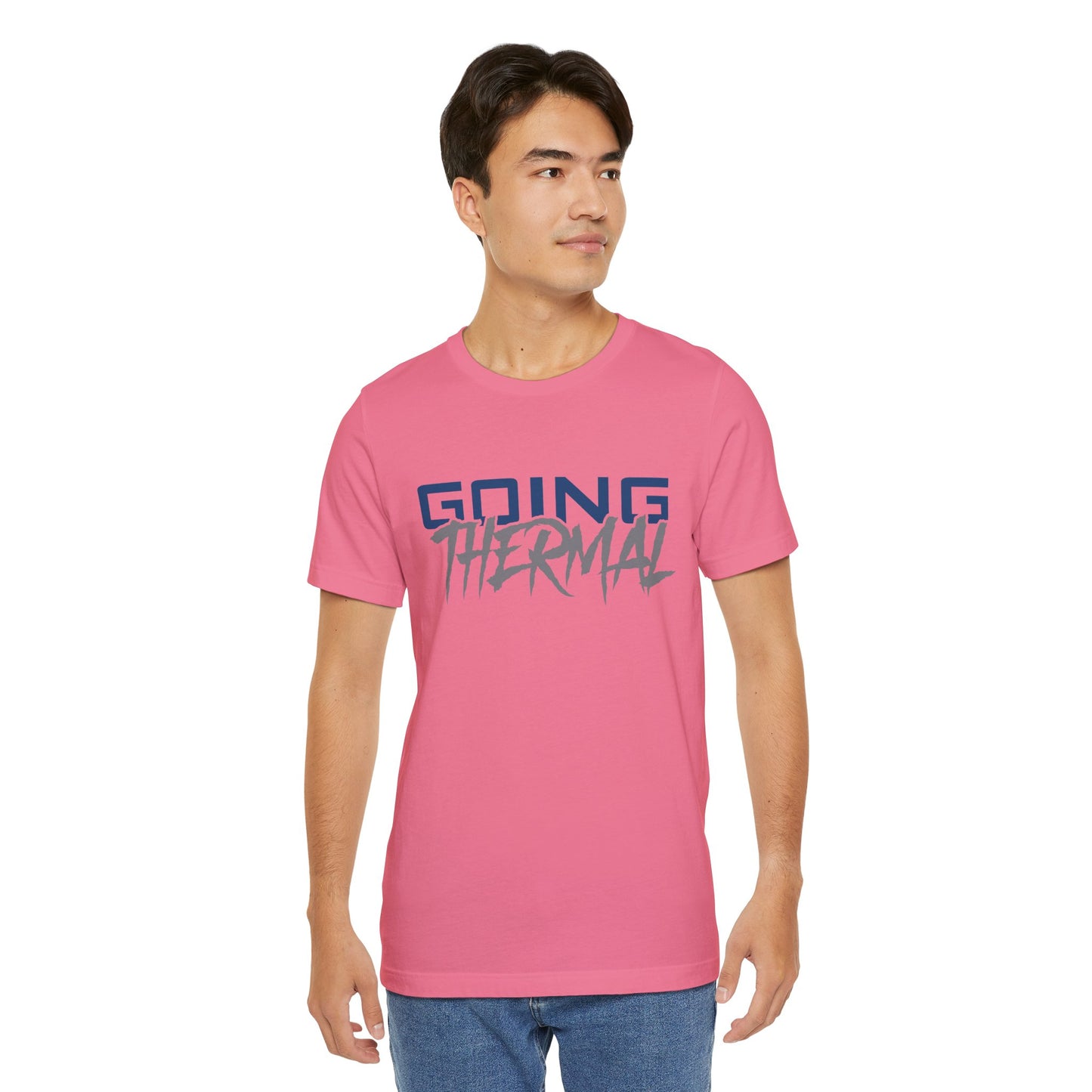 Thermal Break Going Thermal Unisex T-shirt