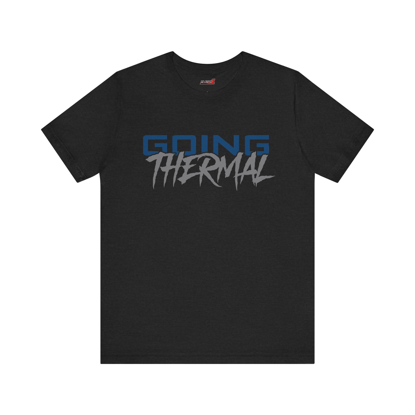 Thermal Break Going Thermal Unisex T-shirt
