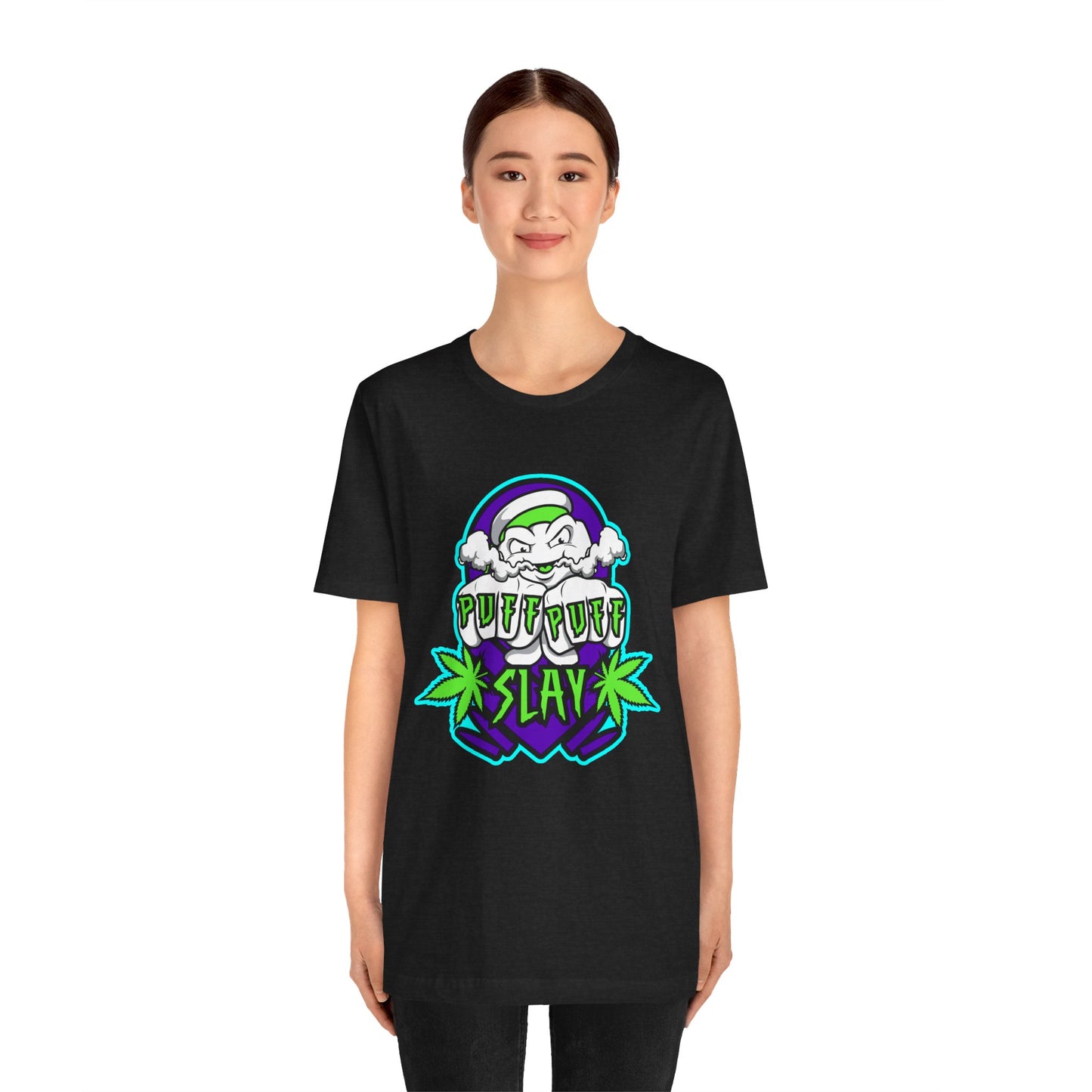 Puff Puff Slay Unisex T-shirt