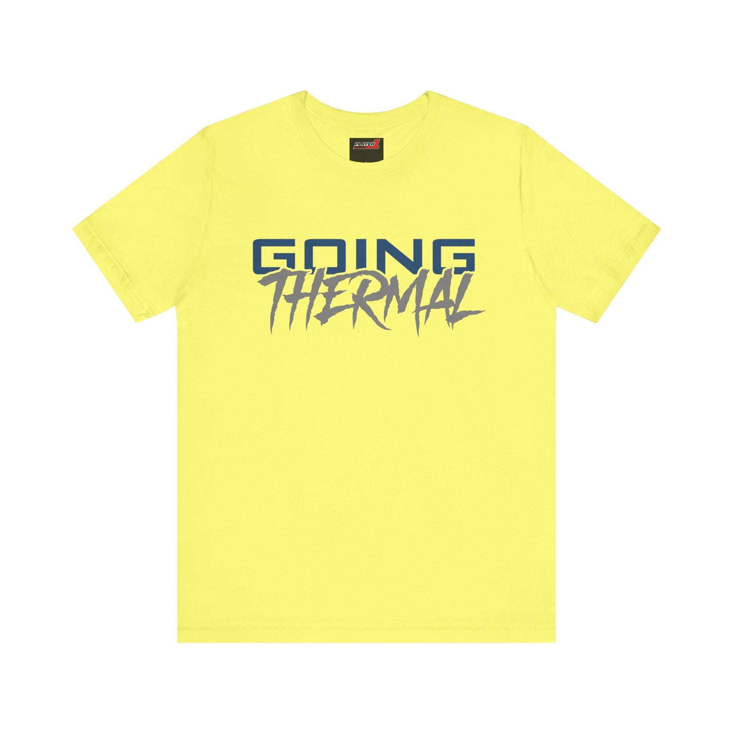 Thermal Break Going Thermal Unisex T-shirt
