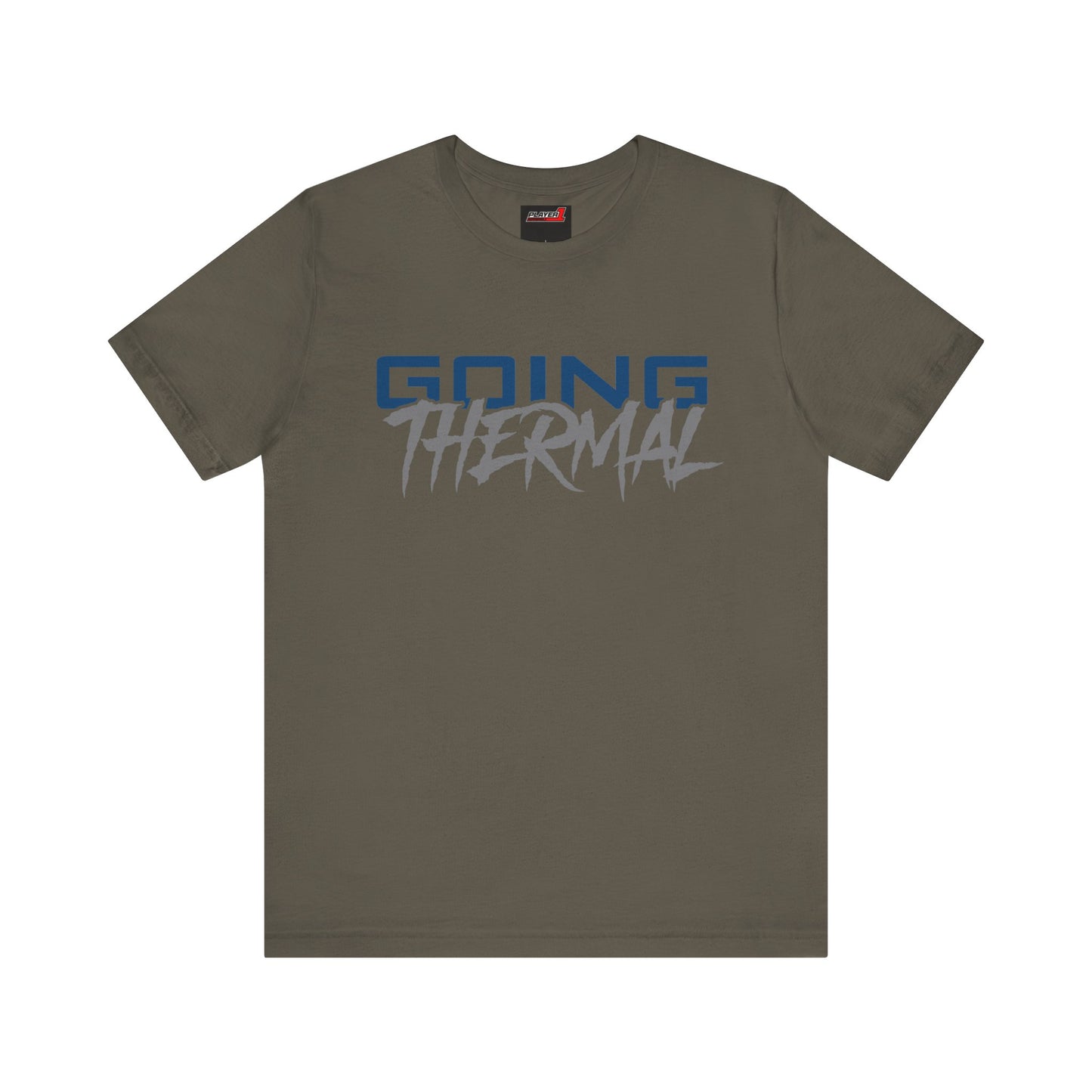 Thermal Break Going Thermal Unisex T-shirt