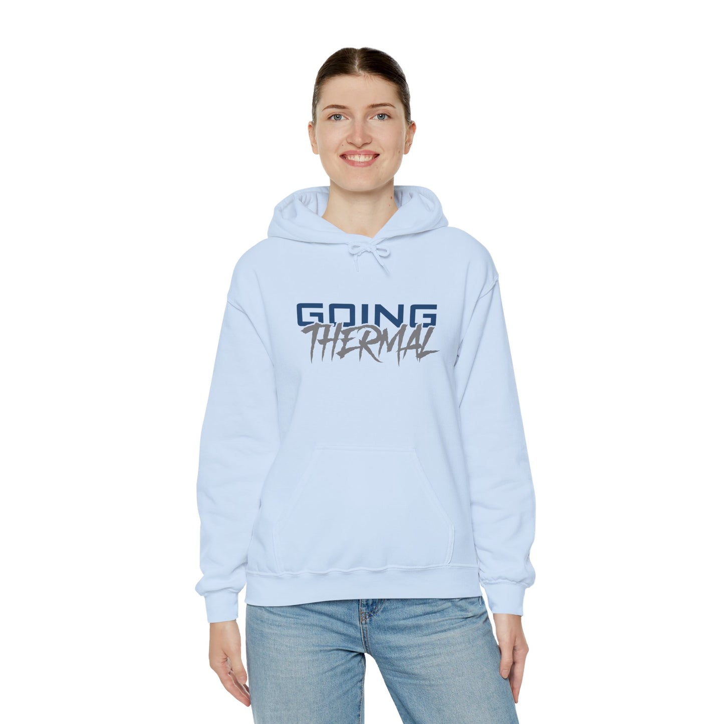 Thermal Break Going Thermal Unisex Hoodie