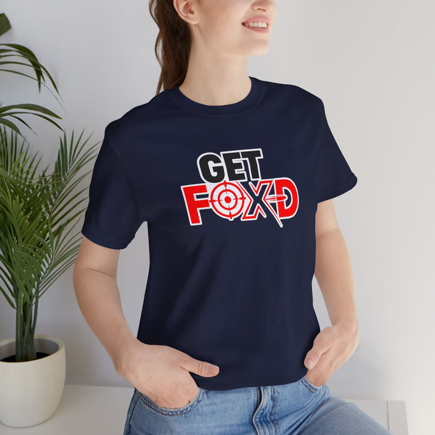 GET FOX'D Unisex T-shirt