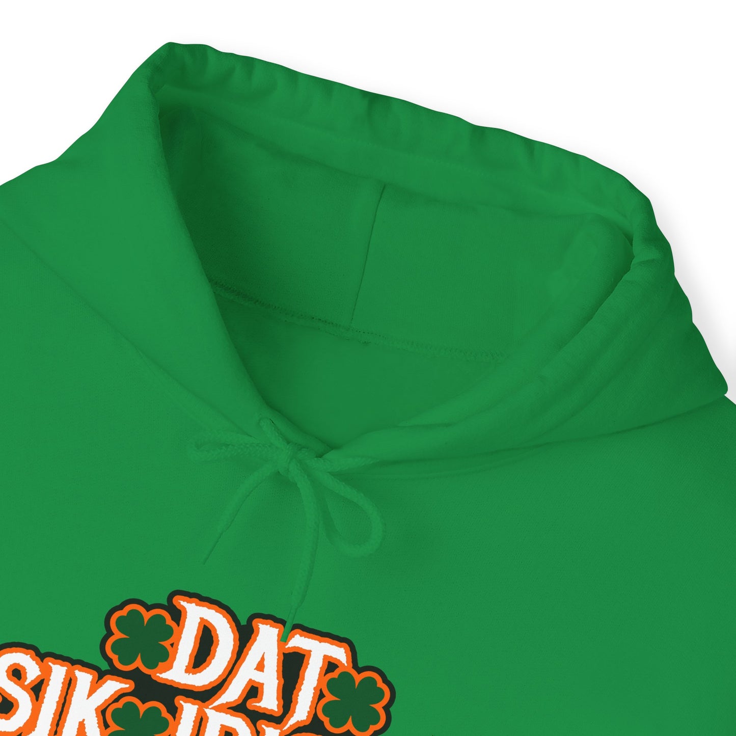 Dat Sik Irishh Unisex Hoodie