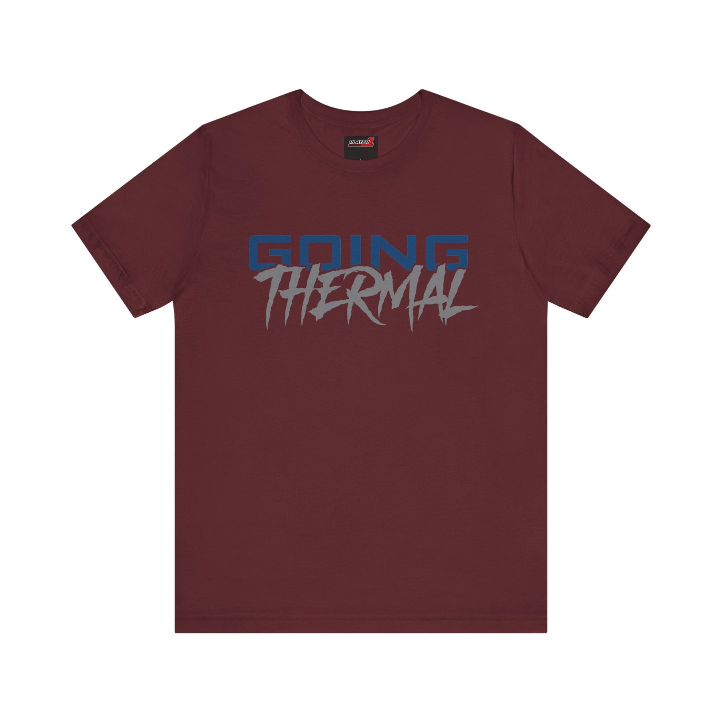 Thermal Break Going Thermal Unisex T-shirt