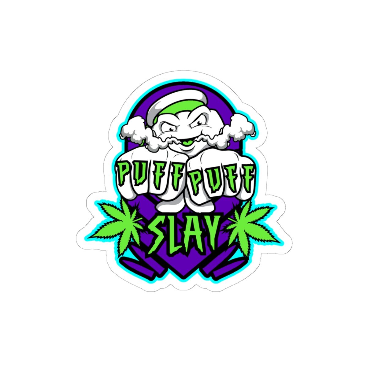 Puff Puff Slay Stickers