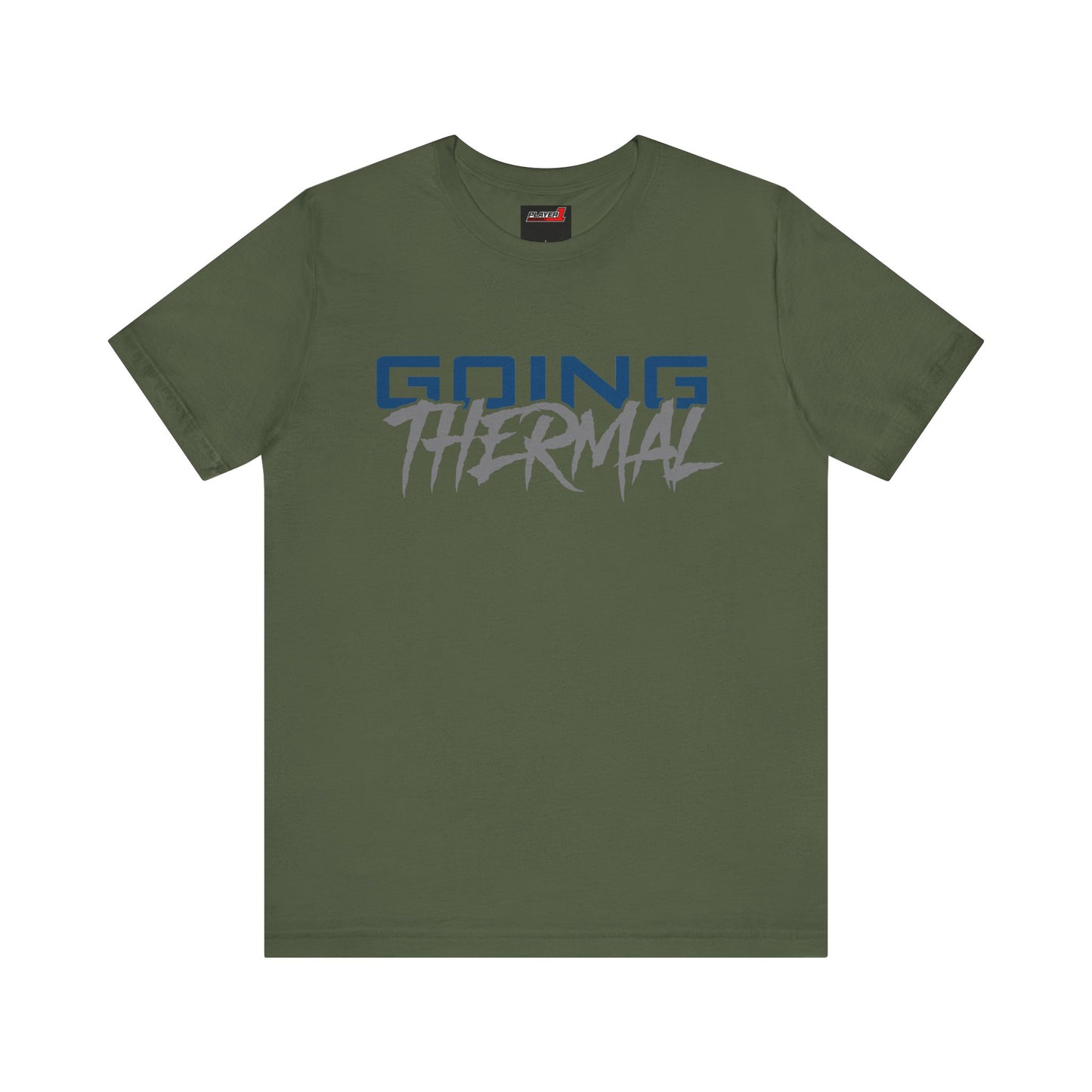 Thermal Break Going Thermal Unisex T-shirt