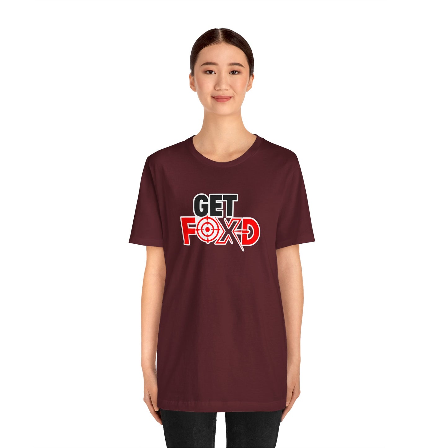 GET FOX'D Unisex T-shirt