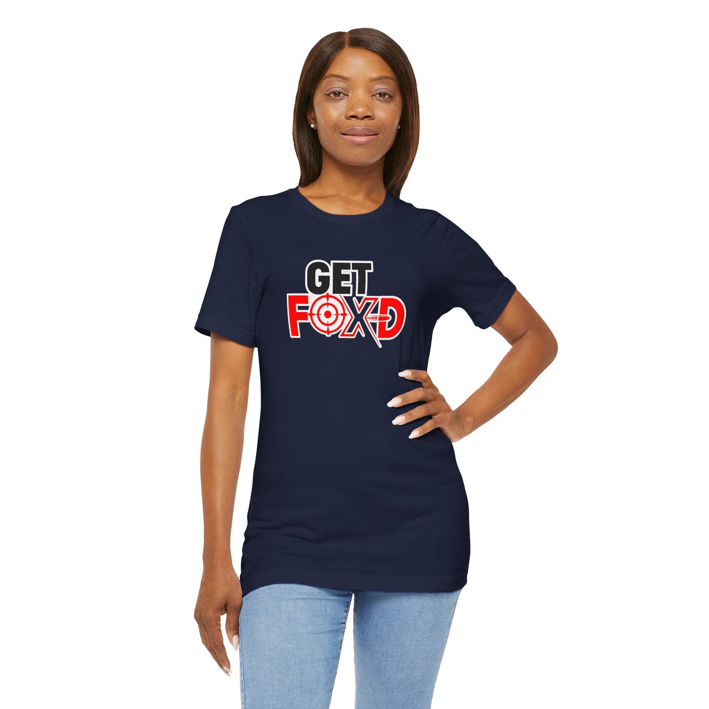 GET FOX'D Unisex T-shirt