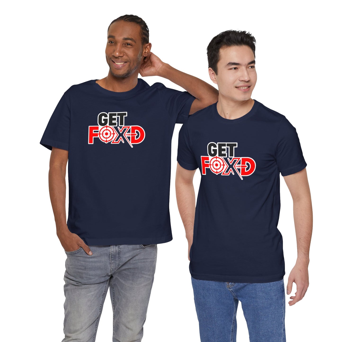 GET FOX'D Unisex T-shirt