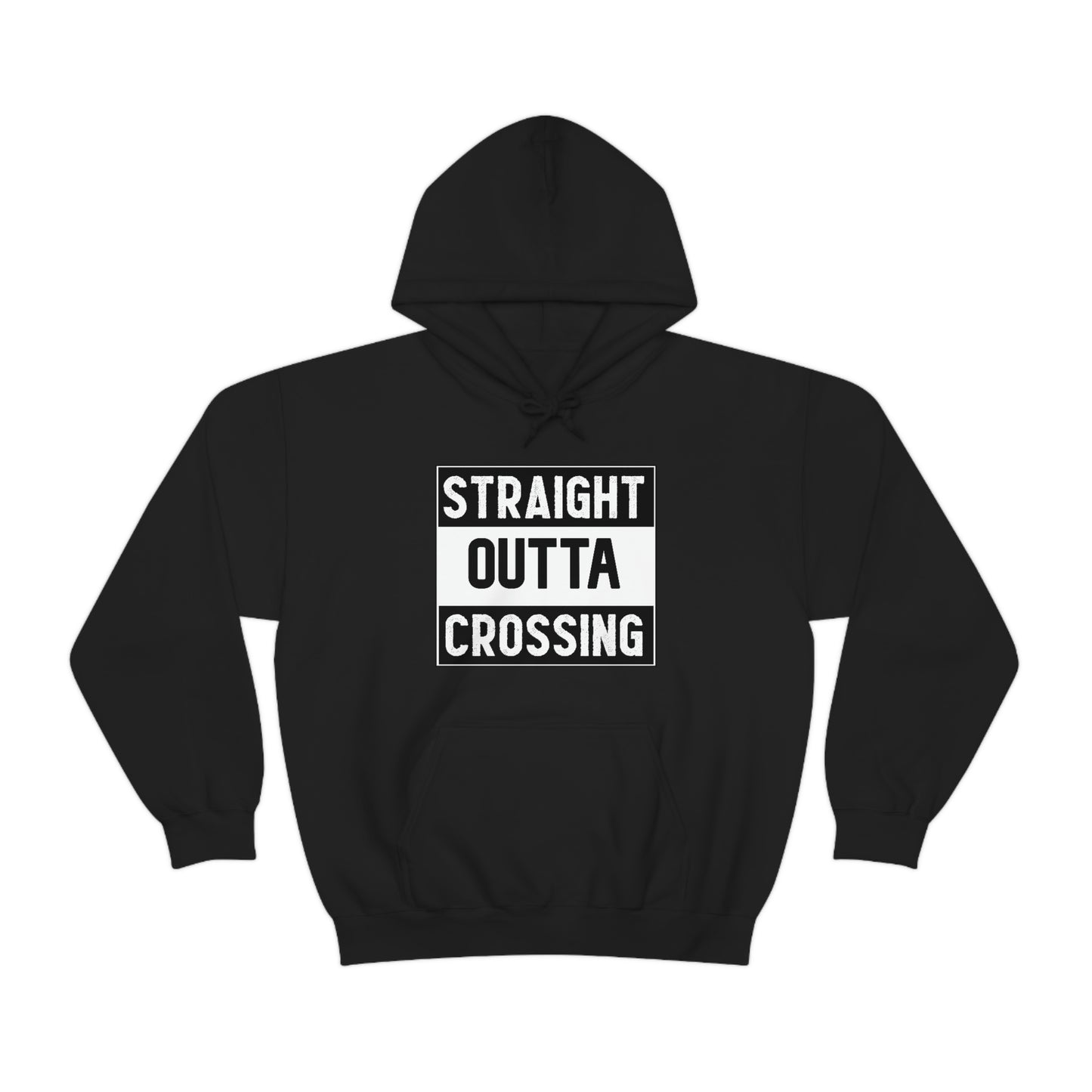 Straight Outta Crossing Unisex Hoodie
