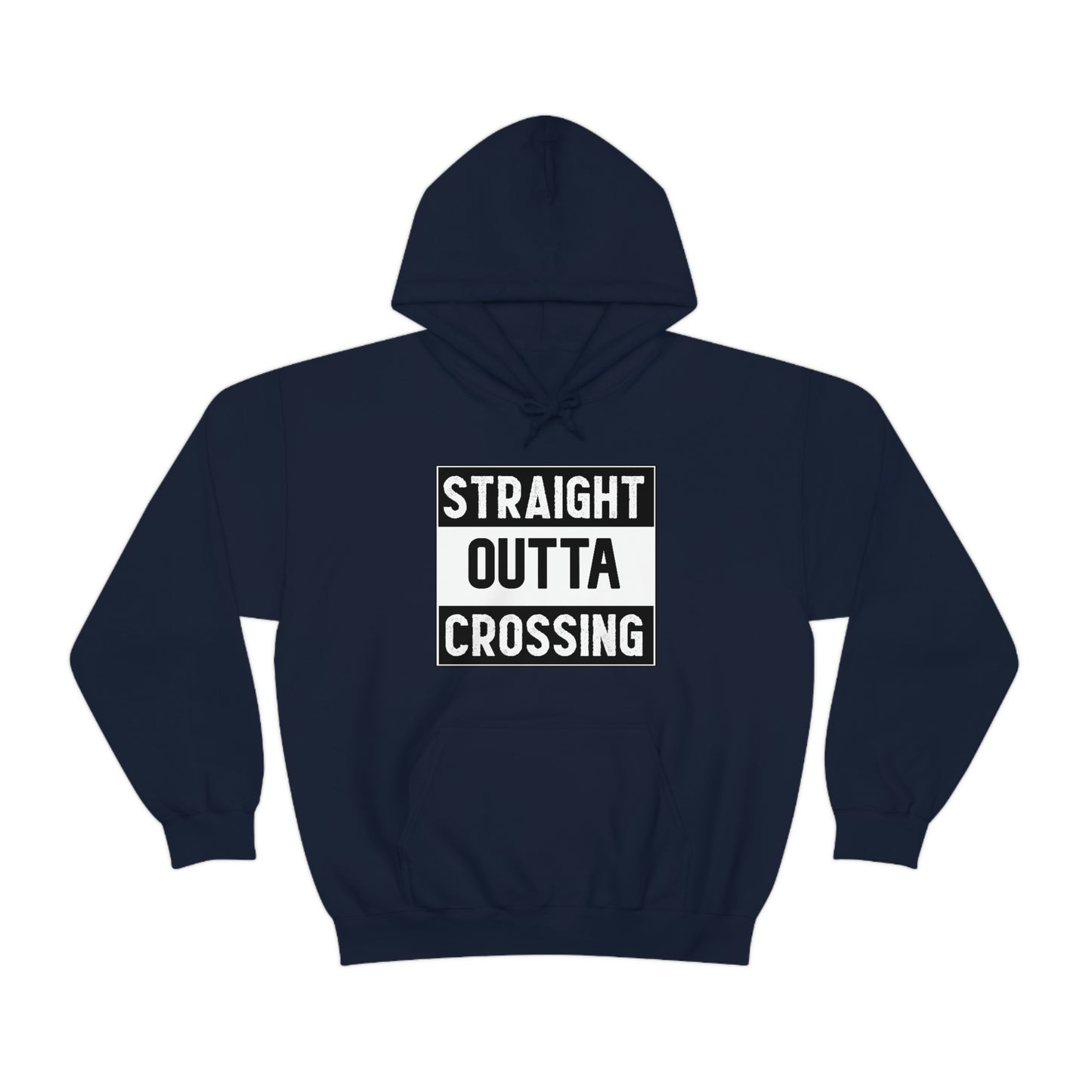 Straight Outta Crossing Unisex Hoodie