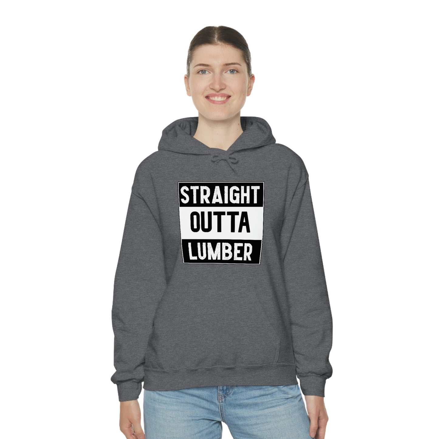 Straight Outta Lumber Unisex Hoodie