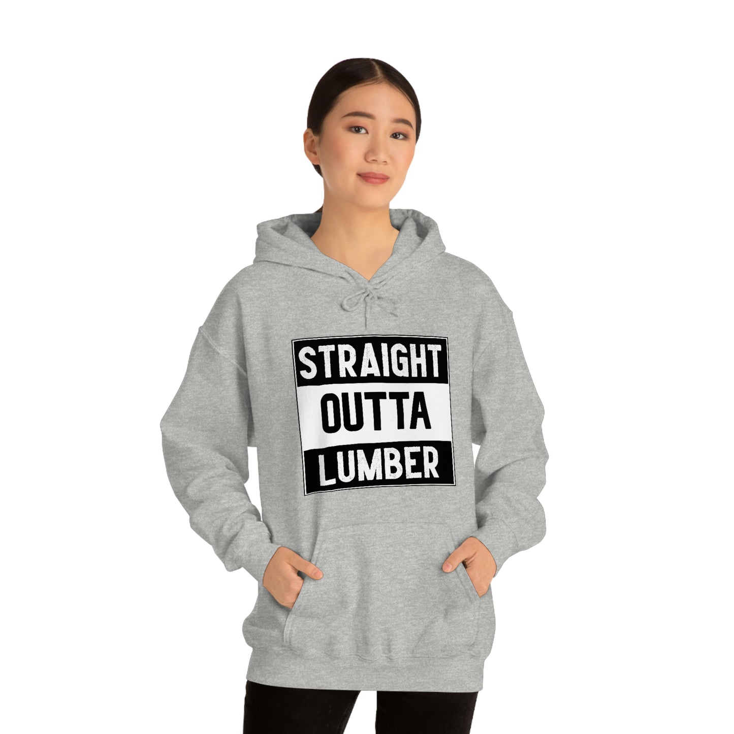 Straight Outta Lumber Unisex Hoodie