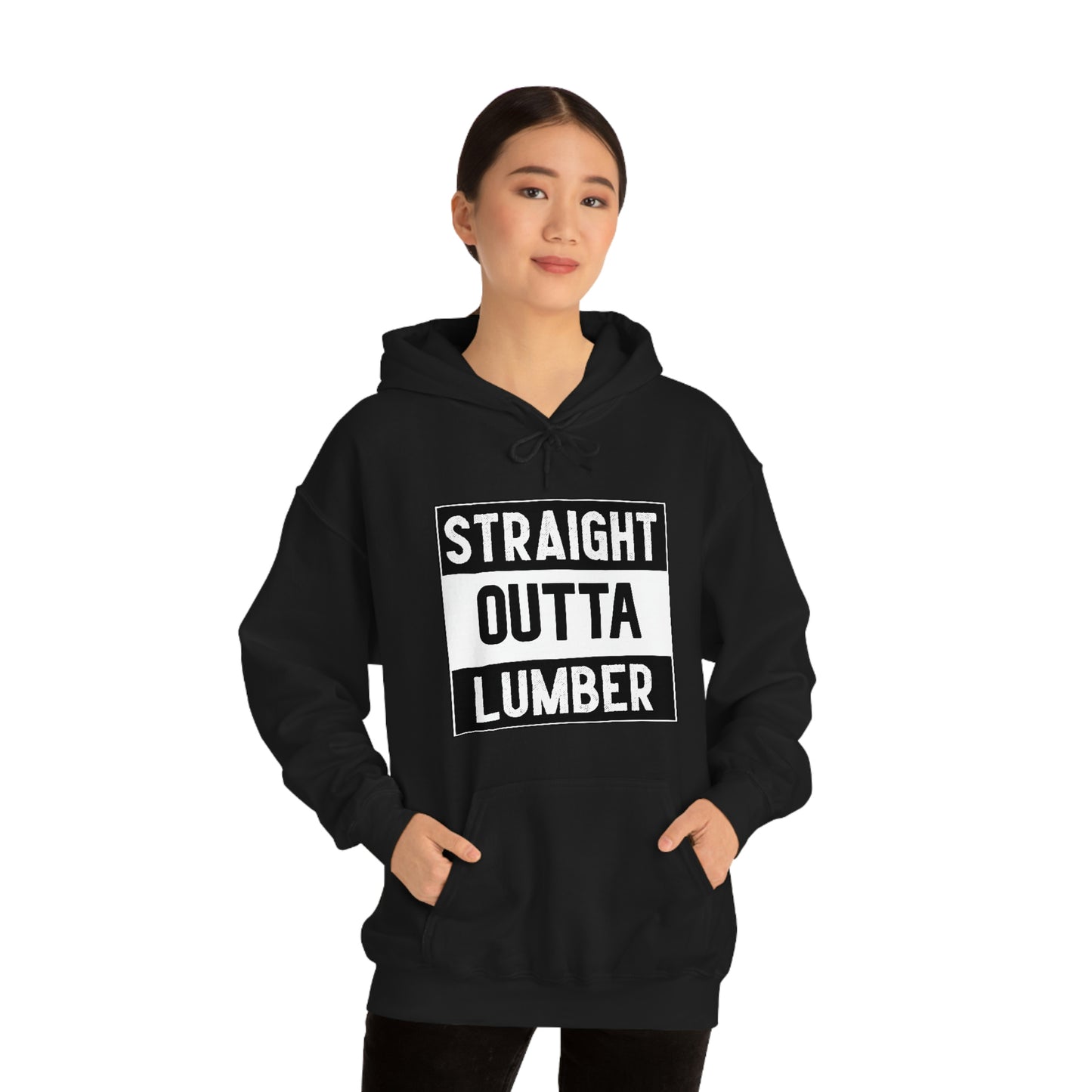 Straight Outta Lumber Unisex Hoodie