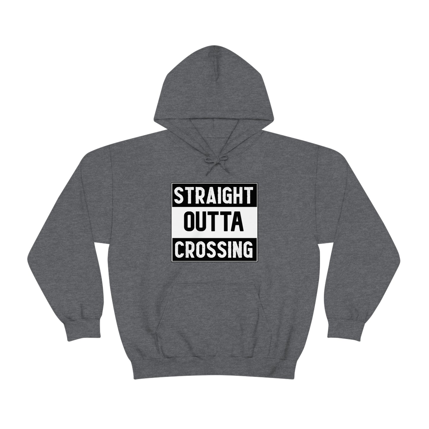 Straight Outta Crossing Unisex Hoodie