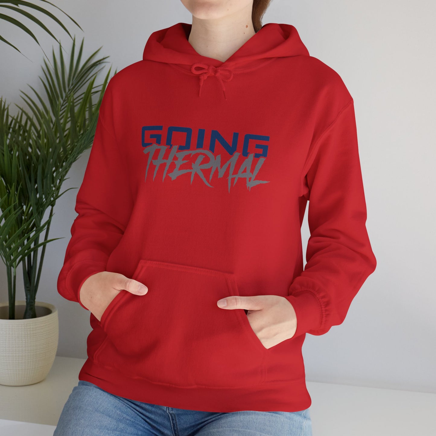 Thermal Break Going Thermal Unisex Hoodie