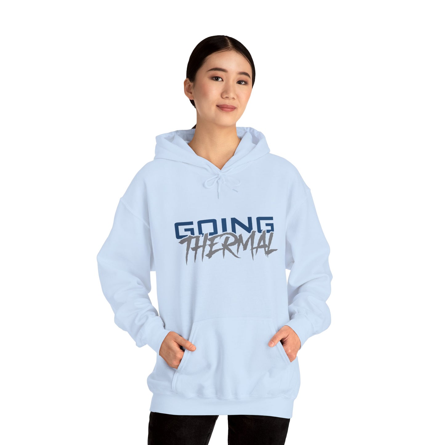 Thermal Break Going Thermal Unisex Hoodie