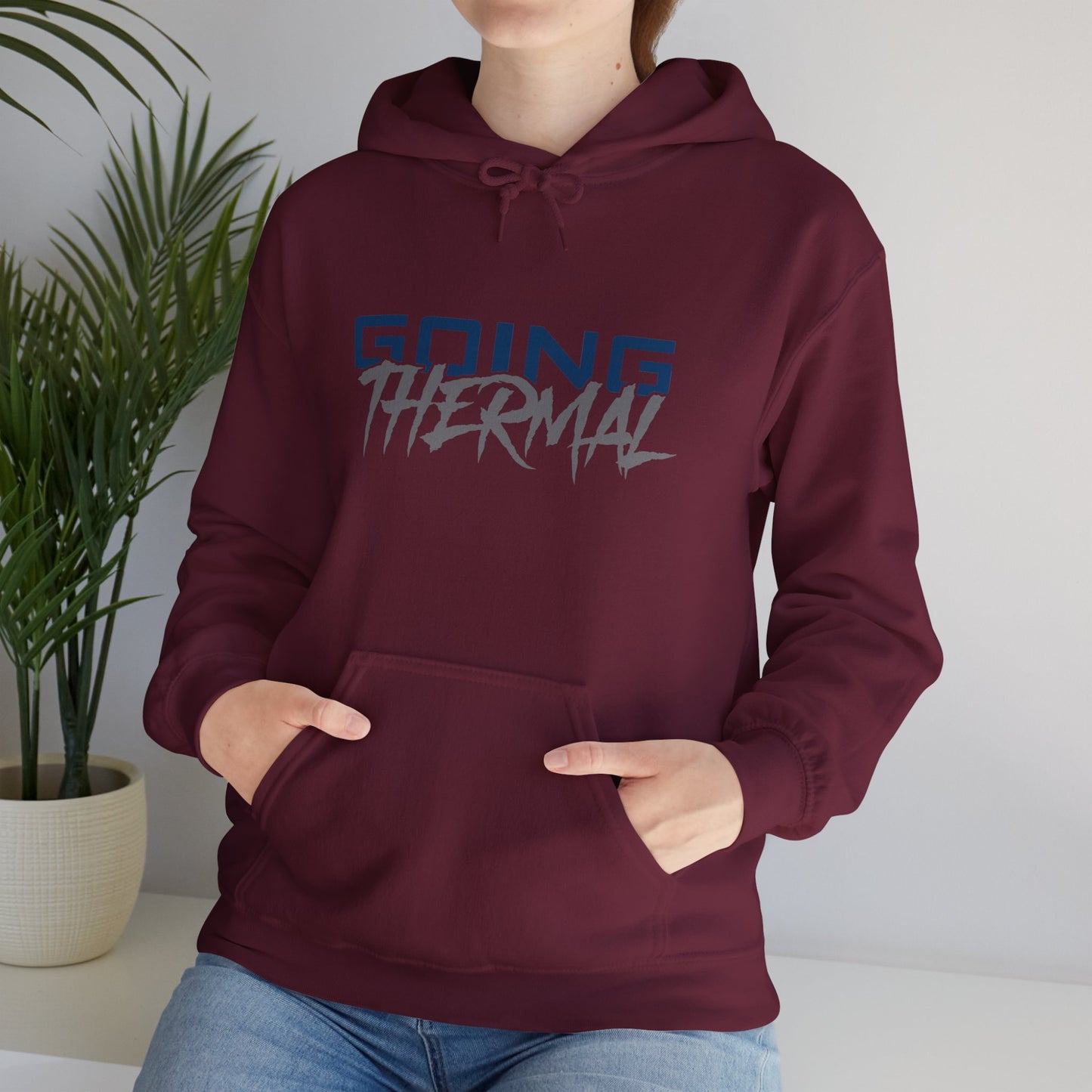 Thermal Break Going Thermal Unisex Hoodie