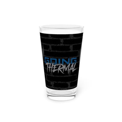 Thermal Break Going Thermal Pint Glass, 16oz