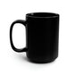 Mr. Florian Black Mug, 15oz