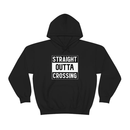 Straight Outta Crossing Unisex Hoodie