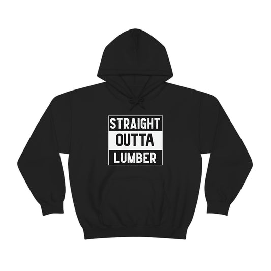 Straight Outta Lumber Unisex Hoodie