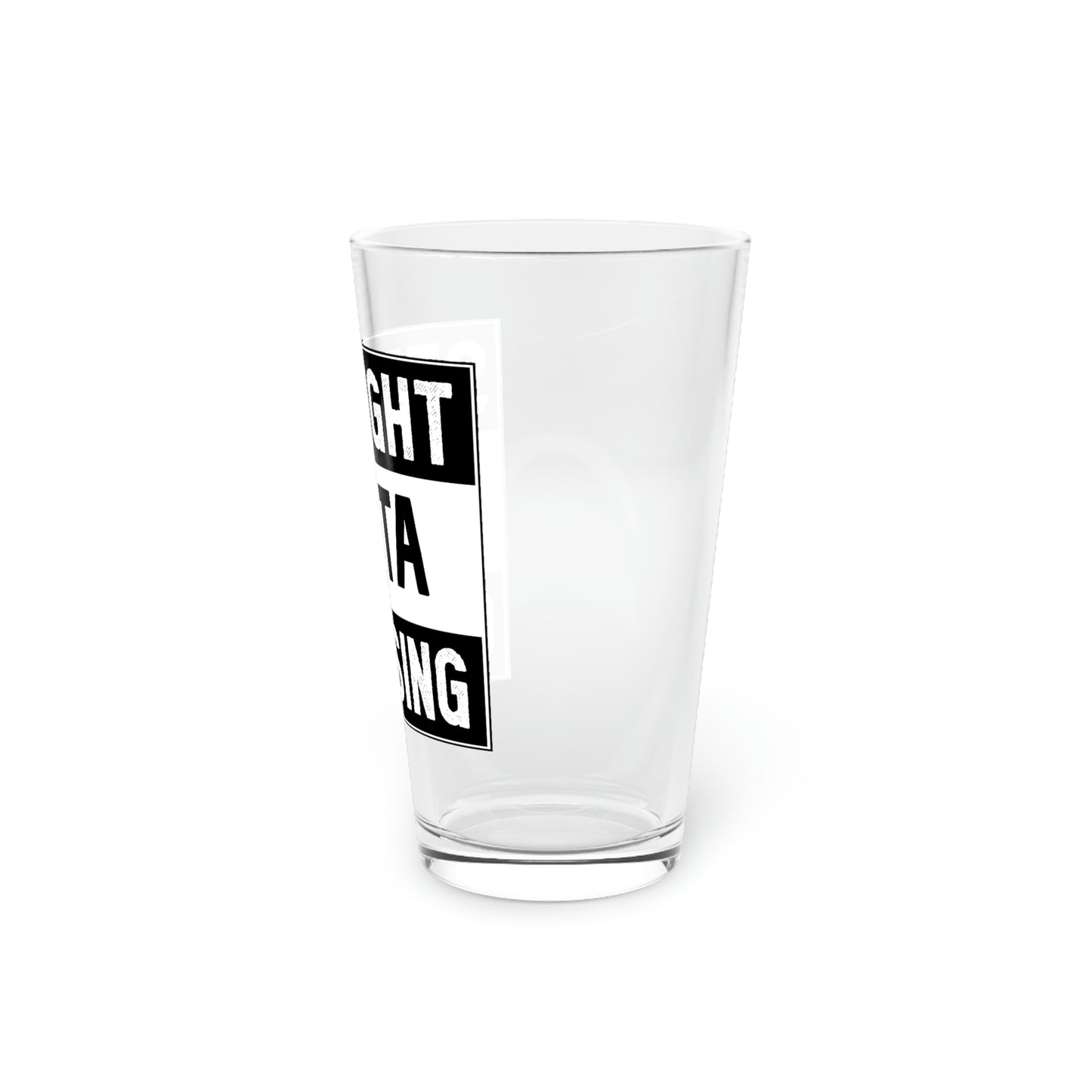 Straight Outta Crossing Pint Glass, 16oz