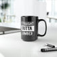 Straight Outta Lumber Black Mug, 15oz